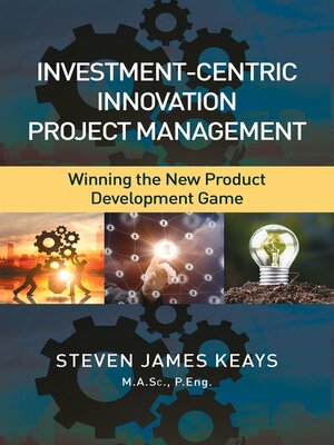 cover image of Investment-Centric Innovation Project Management